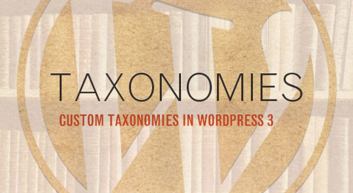 WordPress & Custom Taxonomies